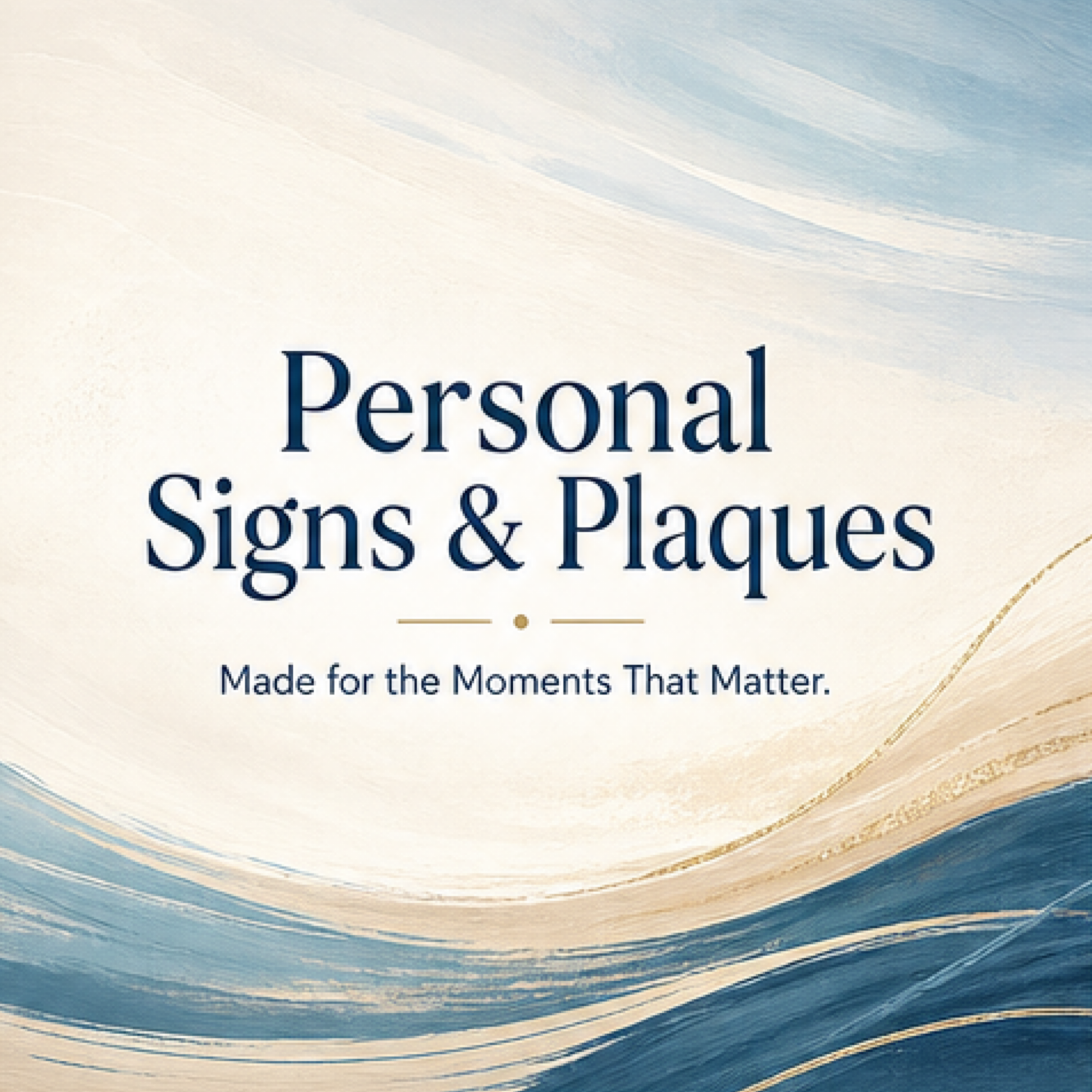 Personal Signs & Plaques