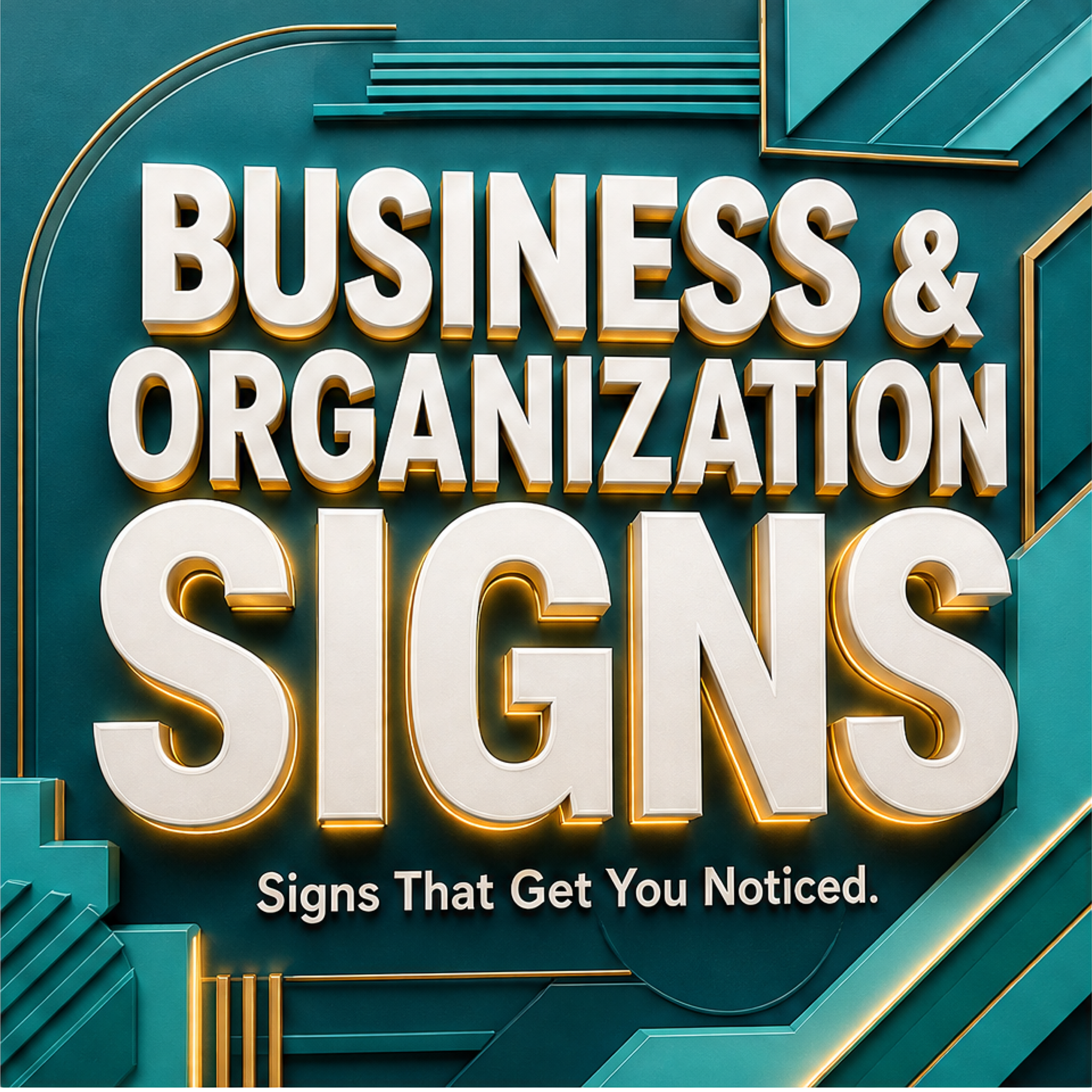 Business & Organization Signs
