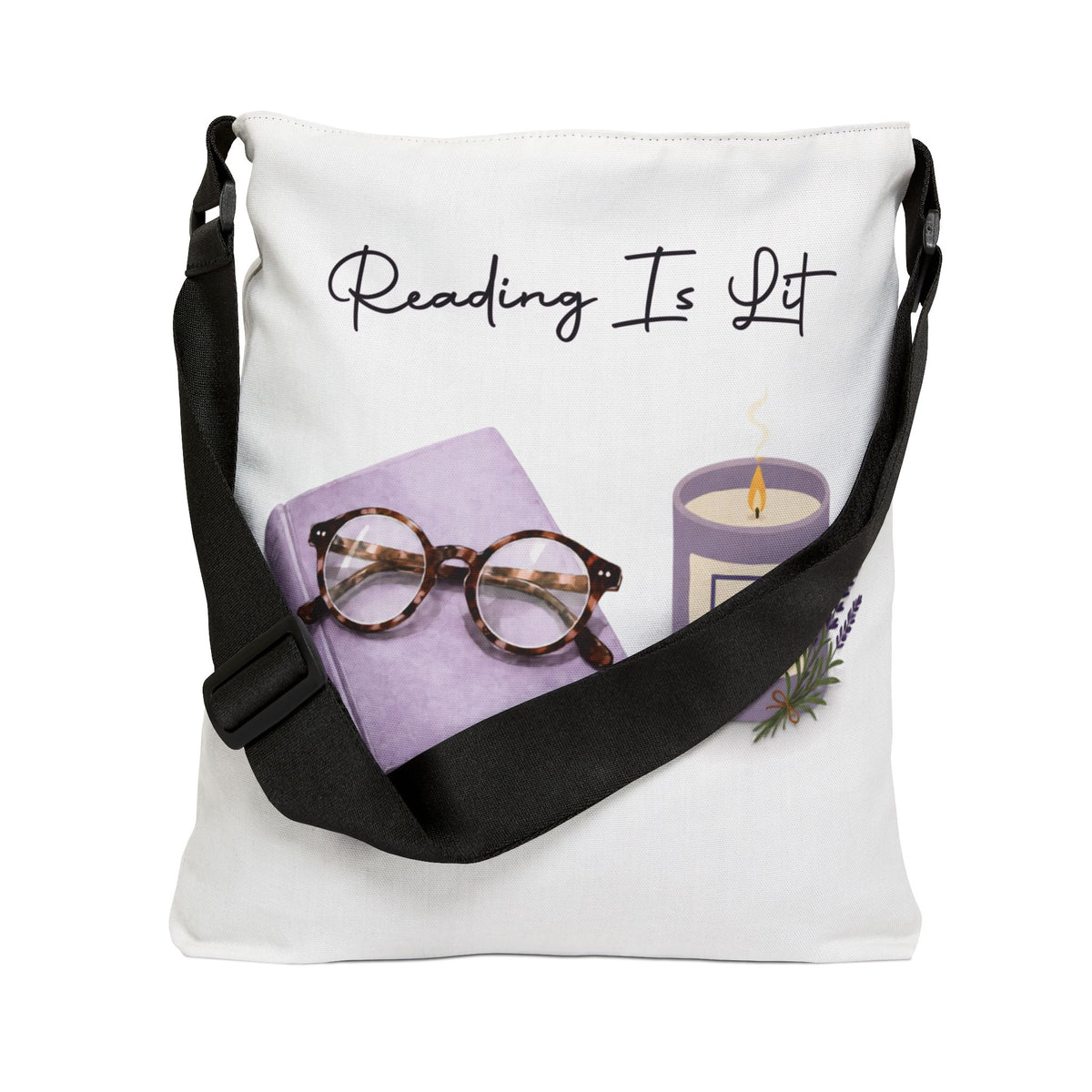 Reading Is Lit Adjustable Tote Bag