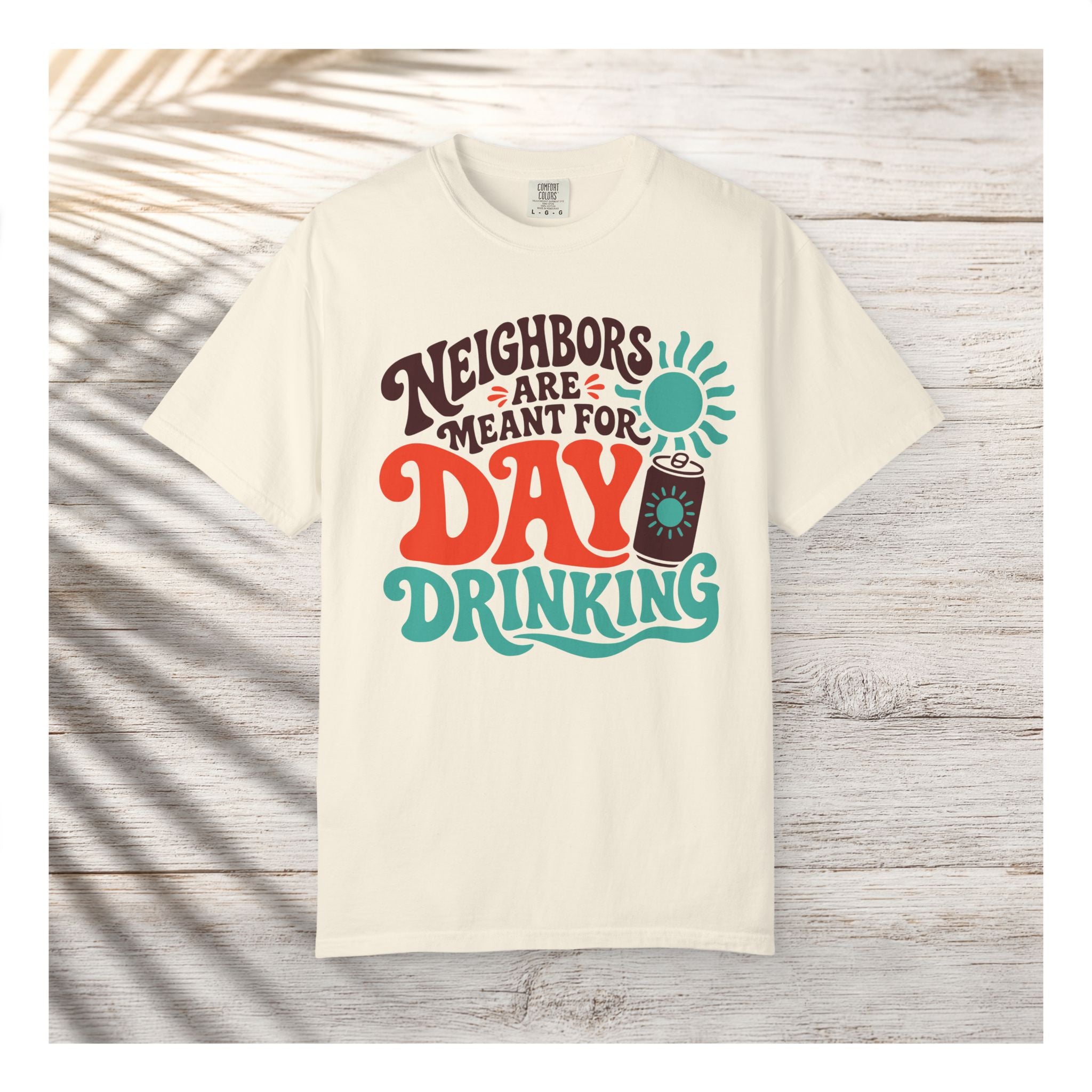 Fleming Island | Neighbors Are Meant for Day Drinking — alternate product view 10