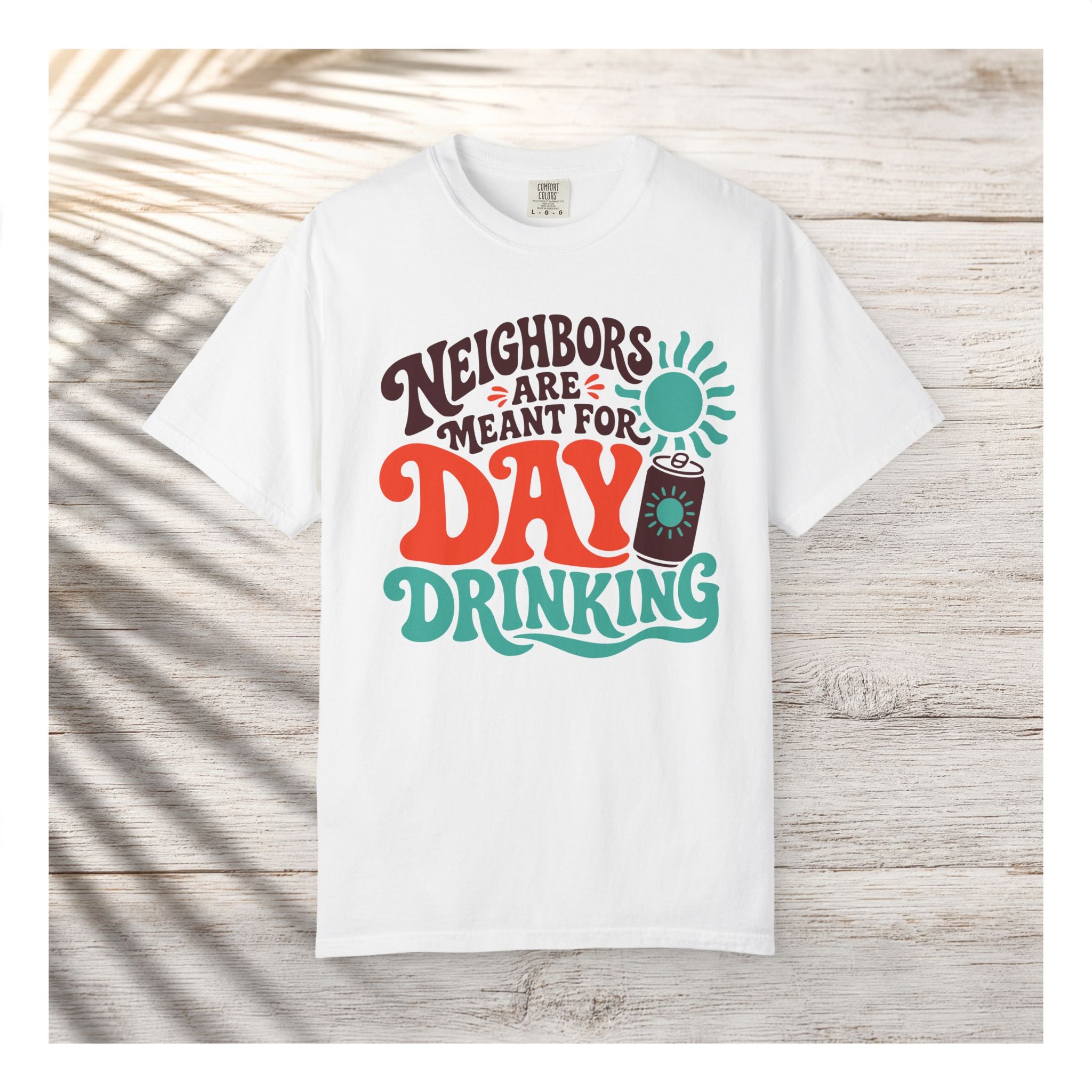 Fleming Island | Neighbors Are Meant for Day Drinking — alternate product view 2