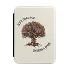 It's a Good Day to Read a Book Kindle Case (Size: Colorsoft / Paperwhite (7”) 12 Gen. (2024-2025))